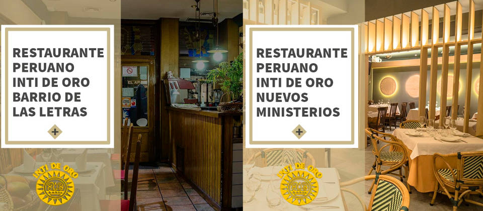 Restaurante Peruanos en Madrid | Inti de Oro